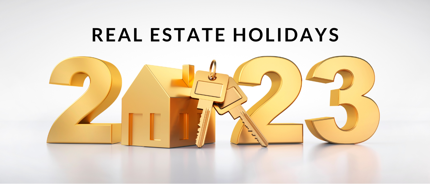 2023 Real Estate Holidays