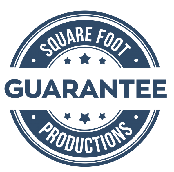 Square Foot Productions - Guarantee